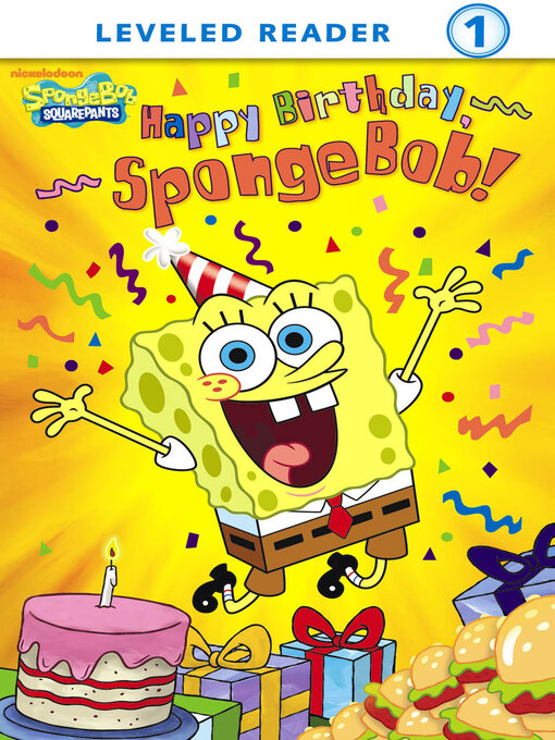 Title details for Happy Birthday, SpongeBob! by Nickelodeon Publishing - Available